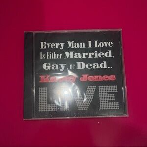Kacey Jones Live CD Every Man I Love is Either Married, Gay or Dead NWT